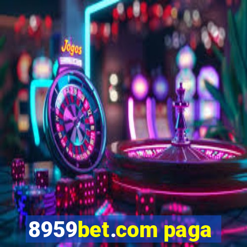 8959bet.com paga